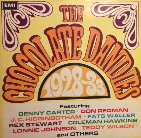 THE CHOCOLATE DANDIES - The Chocolate Dandies 1928-33 cover 