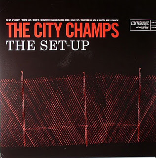 THE CITY CHAMPS - The Set-Up cover 