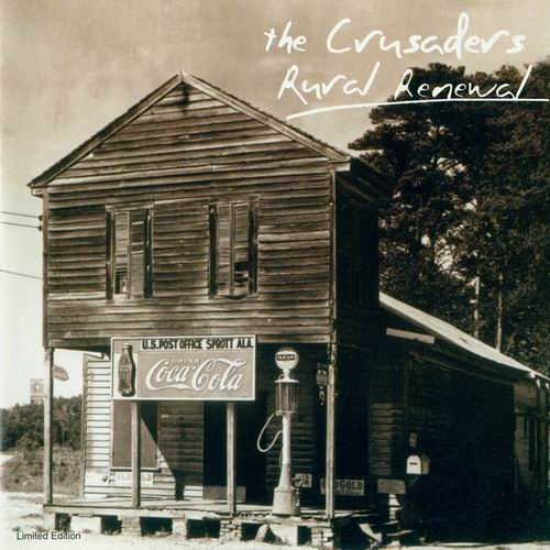 THE CRUSADERS - Rural Renewal cover 
