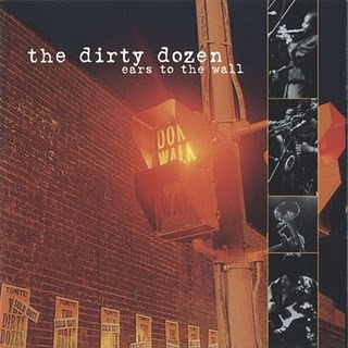 THE DIRTY DOZEN BRASS BAND - Ears to the Wall cover 