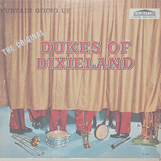 THE DUKES OF DIXIELAND (1951) - Curtain Going Up cover 