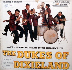 THE DUKES OF DIXIELAND (1951) - ...You Have To Hear It To Believe It! cover 