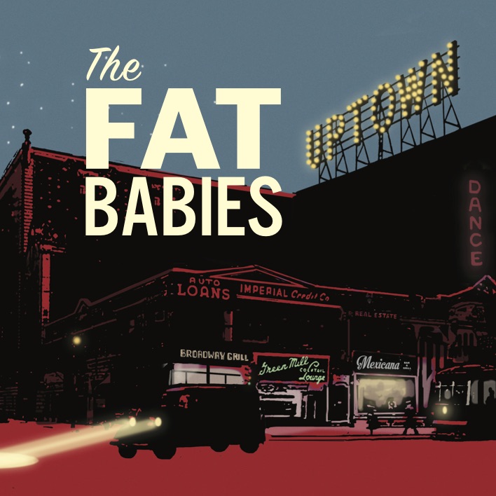 THE FAT BABIES - Uptown cover 