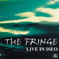 THE FRINGE - Live In Iseo cover 