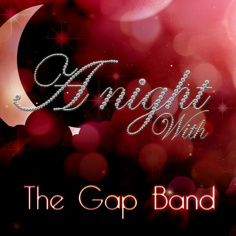 THE GAP BAND - A Night With the Gap Band cover 