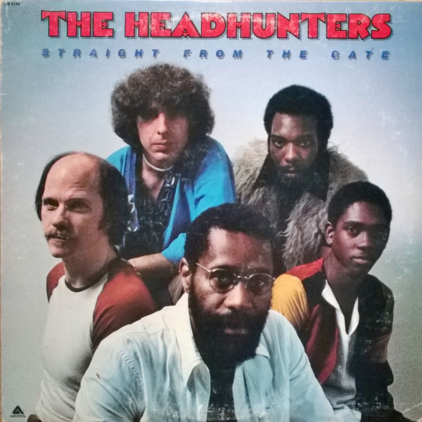 THE HEADHUNTERS - Straight From the Gate cover 
