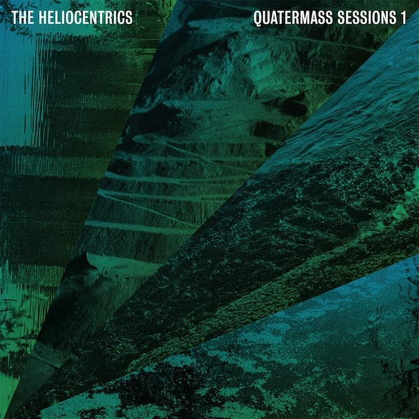 THE HELIOCENTRICS - Quatermass Sessions 1 cover 