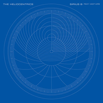 THE HELIOCENTRICS - Sirius B cover 
