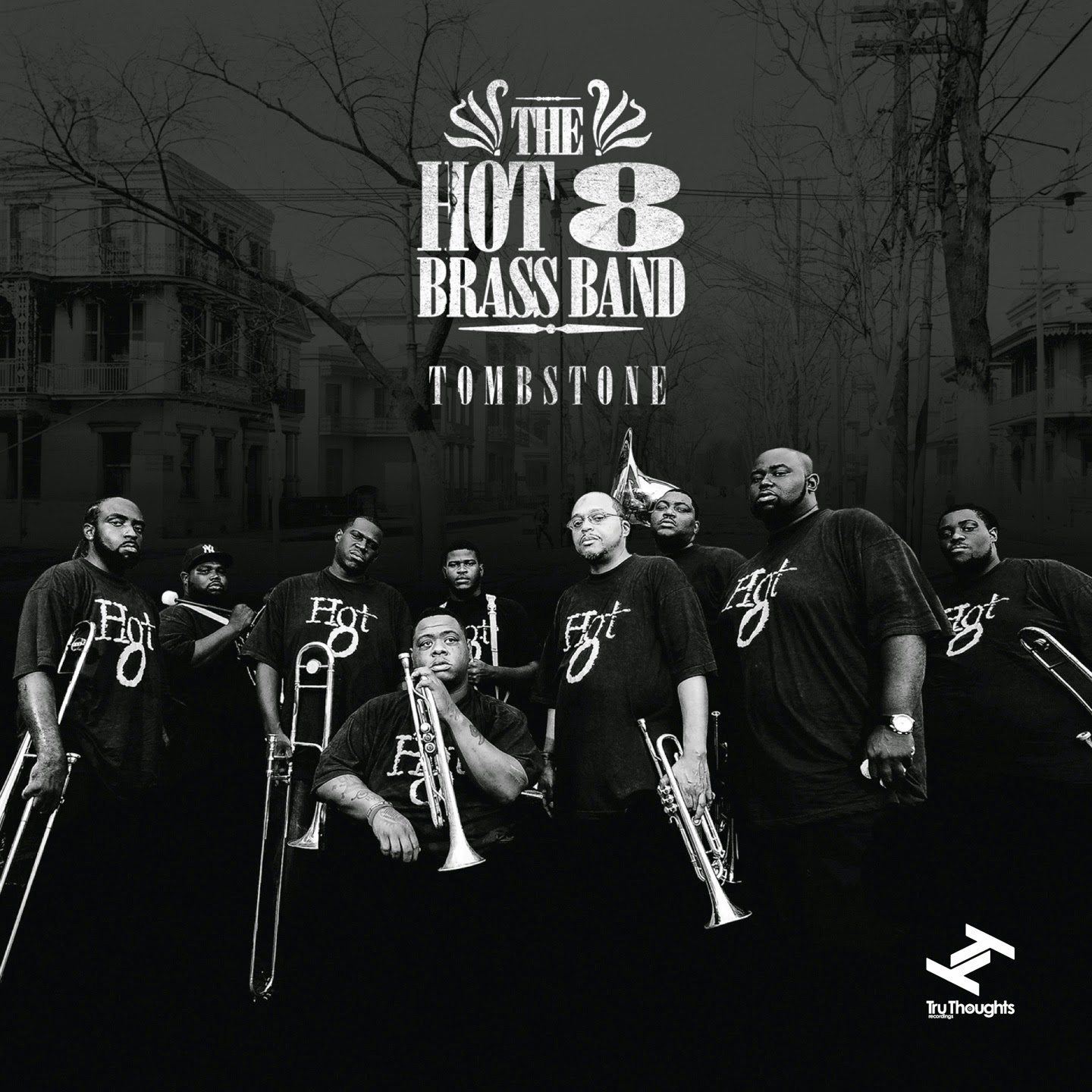 THE HOT 8 BRASS BAND - Tombstone cover 