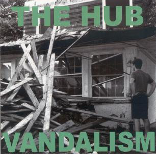 THE HUB - Vandalism cover 