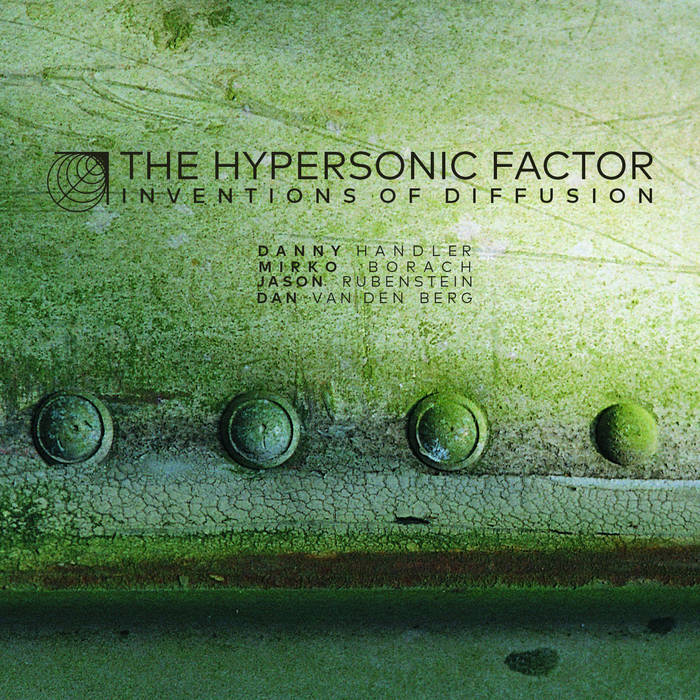 THE HYPERSONIC FACTOR - Inventions of Diffusion cover 