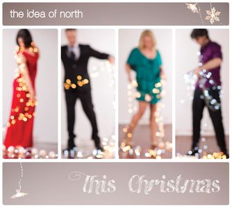THE IDEA OF NORTH - This Christmas cover 