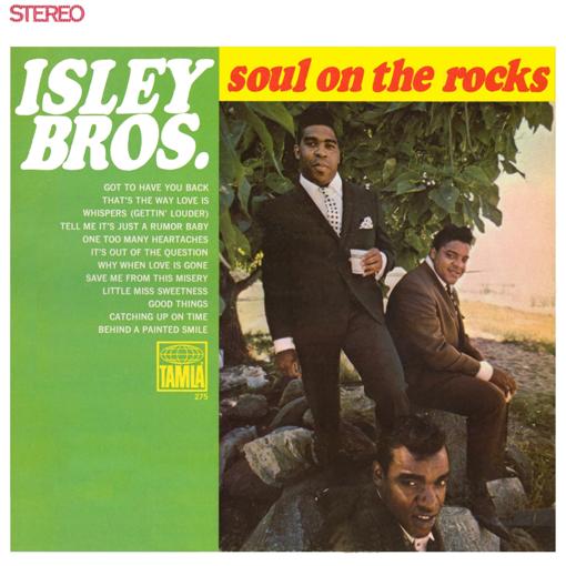 THE ISLEY BROTHERS - Soul On The Rocks cover 
