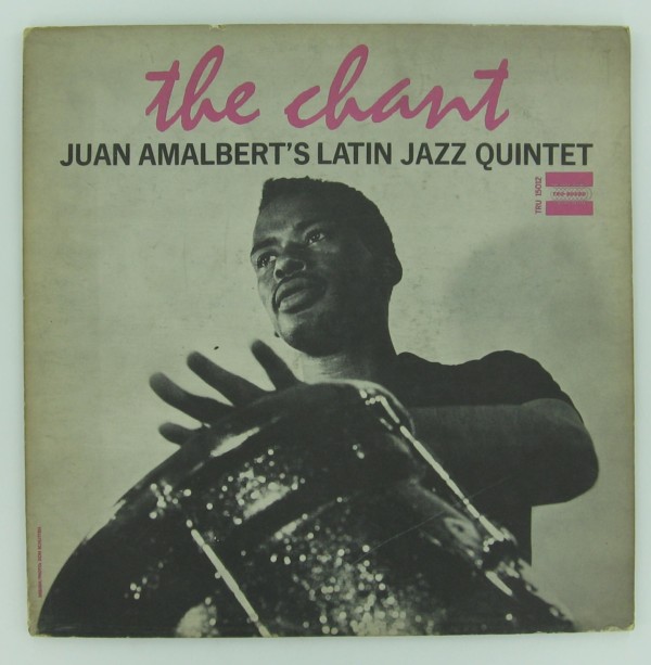 THE LATIN JAZZ QUINTET - The Chant cover 