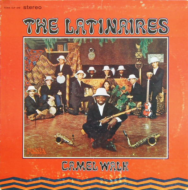 THE LATINAIRES - Camel Walk cover 