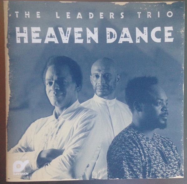 THE LEADERS - Heaven Dance (as Leaders Trio) cover 