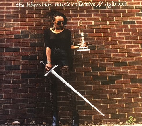 THE LIBERATION MUSIC COLLECTIVE - Siglio XXI cover 