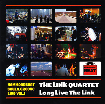 THE LINK QUARTET - Long Live The Link cover 