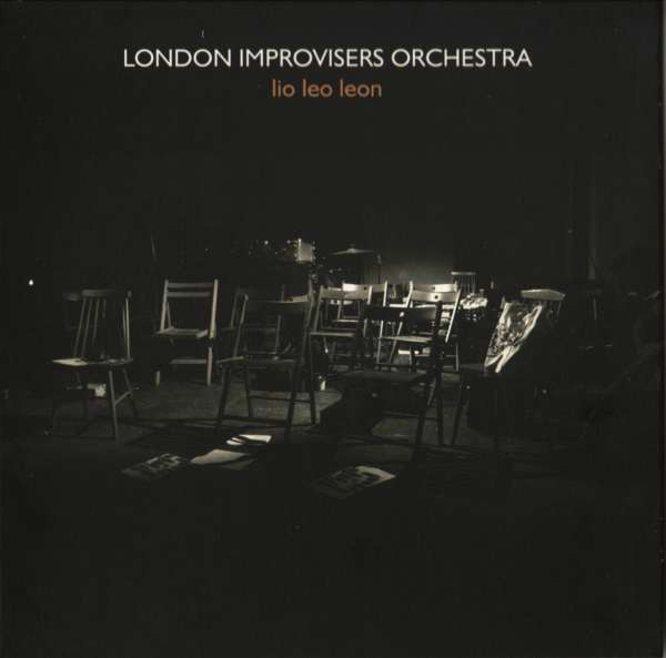 THE LONDON IMPROVISERS ORCHESTRA - Lio Leo Leon cover 