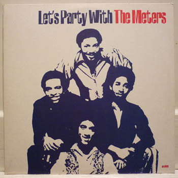 THE METERS - Let's Party With The Meters cover 