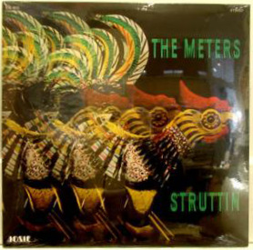 THE METERS - Struttin' cover 