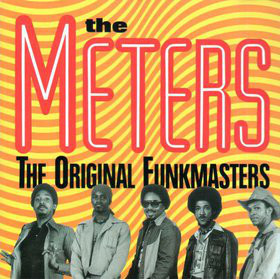 THE METERS - The Original Funkmasters cover 