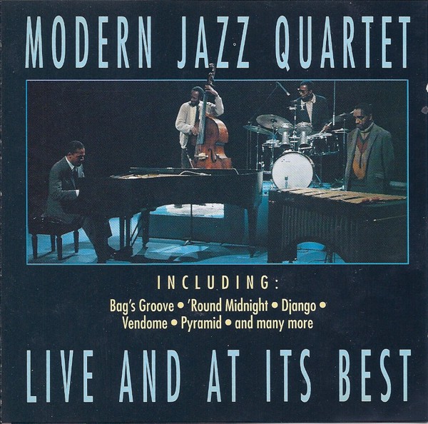 THE MODERN JAZZ QUARTET - Live And At Its Best cover 
