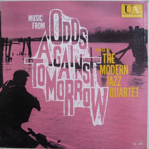 THE MODERN JAZZ QUARTET - Music From 