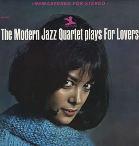 THE MODERN JAZZ QUARTET - The Modern Jazz Quartet Plays for Lovers cover 