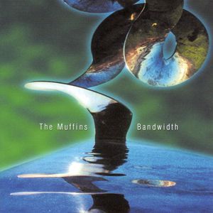 THE MUFFINS - Bandwidth cover 