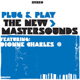 THE NEW MASTERSOUNDS - Plug & Play cover 