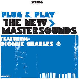 THE NEW MASTERSOUNDS - Plug & Play cover 