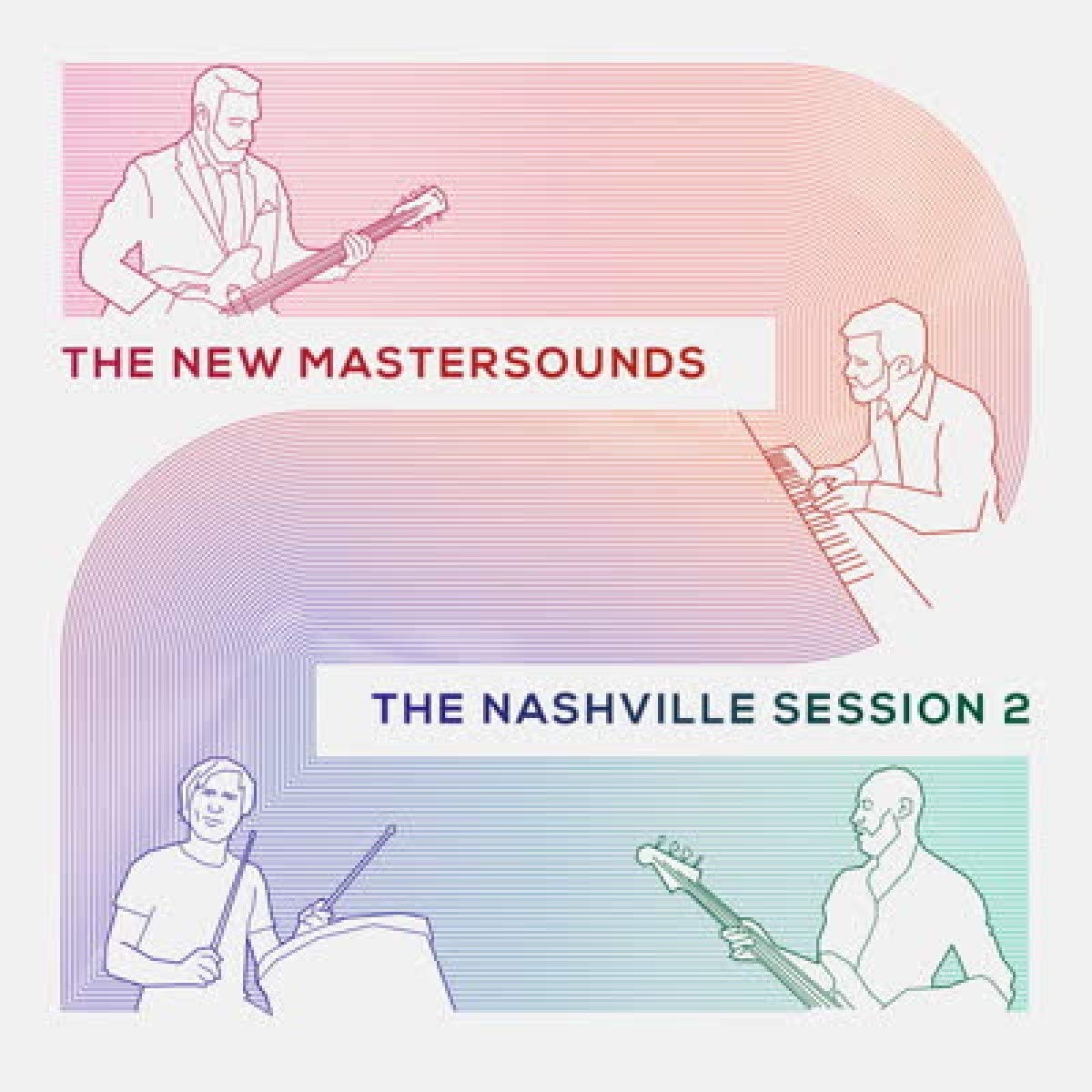 THE NEW MASTERSOUNDS - The Nashville Session 2 cover 