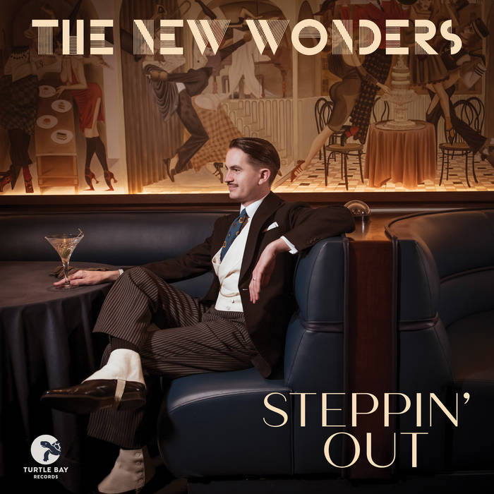 THE NEW WONDERS - Steppin Out cover 