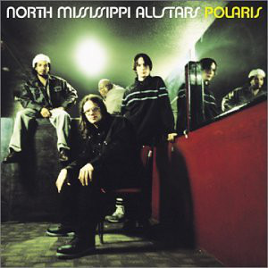 NORTH MISSISSIPPI ALL-STARS - Polaris cover 