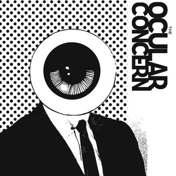 THE OCULAR CONCERN - The Ocular Concern cover 