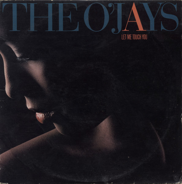 THE O'JAYS - Let Me Touch You cover 