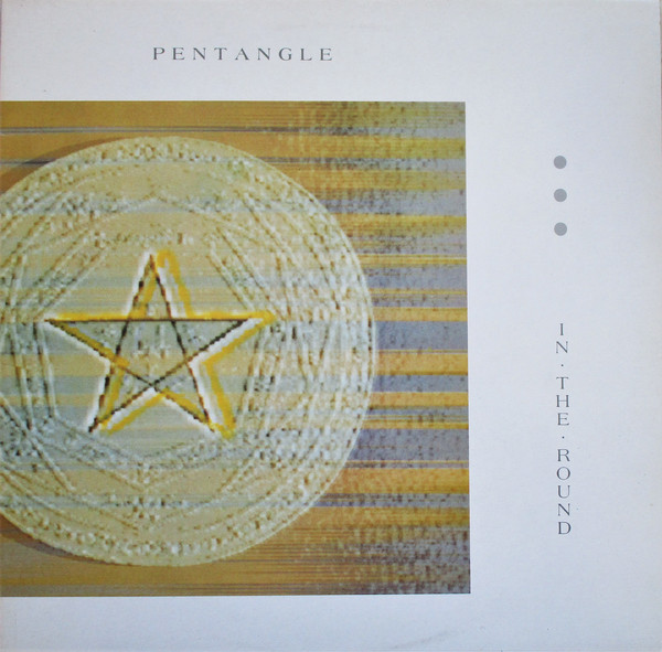 THE PENTANGLE - In The Round cover 