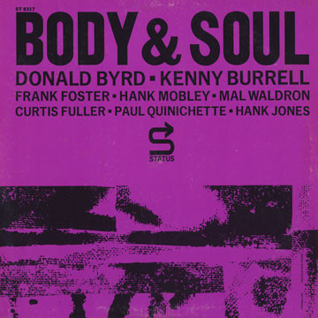 THE PRESTIGE ALL STARS - Donald Byrd · Kenny Burrell · Frank Foster · Hank Mobley · Mal Waldron · Curtis Fuller · Paul Quinichette · Hank Jones : Body & Soul cover 