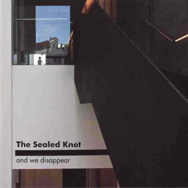 THE SEALED KNOT (RHODRI DAVIES  MARK WASTELL  BURKHARD BEINS) - And We Disappear cover 