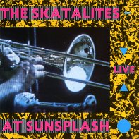 THE SKATALITES - At Sunsplash cover 