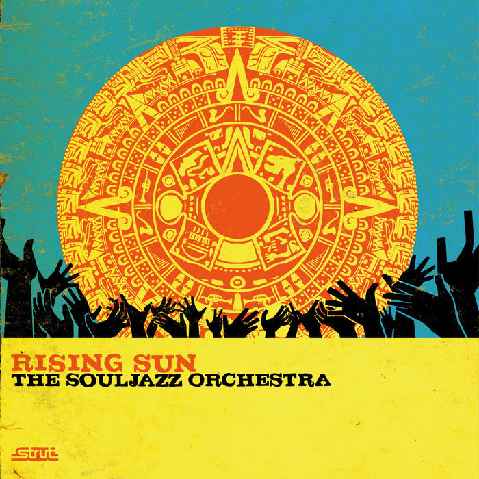 THE SOULJAZZ ORCHESTRA - Rising Sun cover 