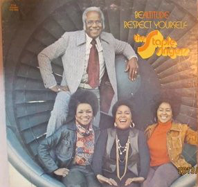 THE STAPLE SINGERS / THE STAPLES - Be Altitude: Respect Yourself cover 