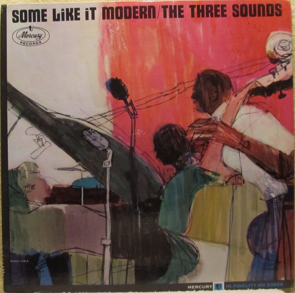 THE THREE SOUNDS - Some Like it Modern cover 