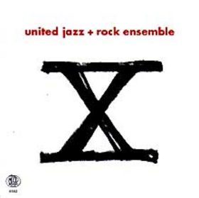 THE UNITED JAZZ AND ROCK ENSEMBLE - X cover 
