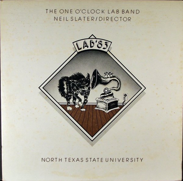 THE UNIVERSITY OF NORTH TEXAS LAB BANDS - Lab '83 cover 