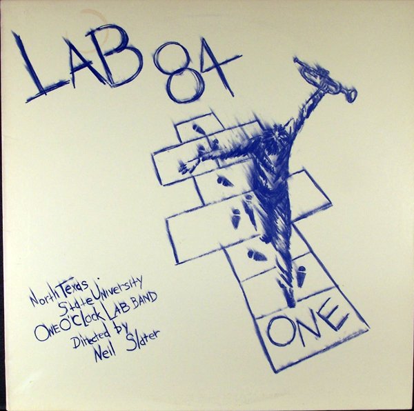 THE UNIVERSITY OF NORTH TEXAS LAB BANDS - Lab 84 cover 