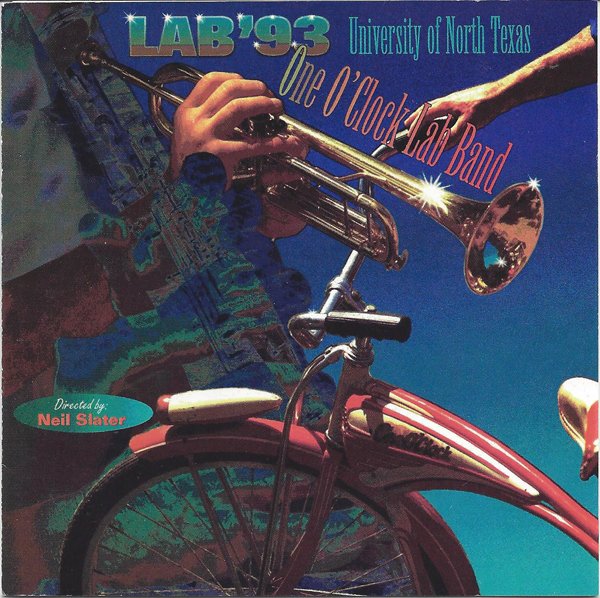 THE UNIVERSITY OF NORTH TEXAS LAB BANDS - Lab '93 cover 
