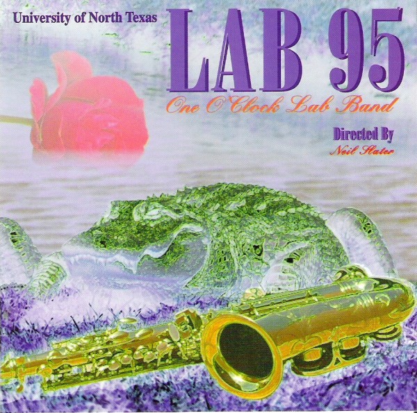 THE UNIVERSITY OF NORTH TEXAS LAB BANDS - Lab 95 cover 