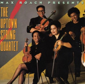 THE UPTOWN STRING QUARTET - Max Roach Presents The Uptown String Quartet cover 